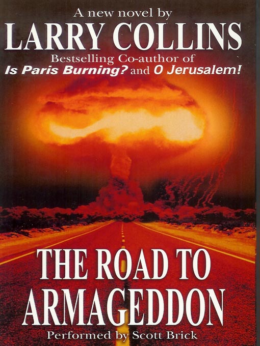 Title details for The Road to Armageddon by Larry Collins - Available
